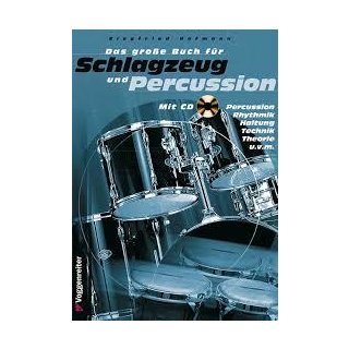 Voggenreiter Das gro&szlig;e Buch f&uuml;r Schlagzeug und Percussion