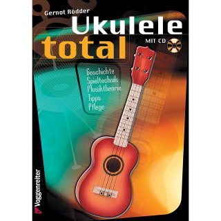 Voggenreiter Ukulele Total Songbuch